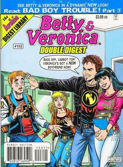 Betty And Veronica Double Digest 153 Bad Boy Trouble Part 3 Issue