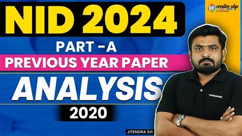 NID 2020 Previous Year Paper Analysis In Depth Analysis Of PART A