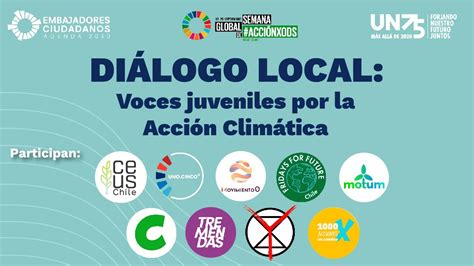 Di Logo Local Voces Juveniles Por La Acci N Clim Tica Youtube