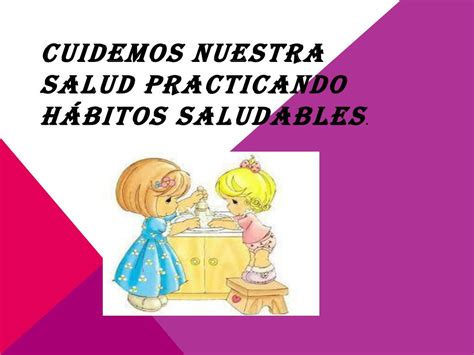 Ppt Cuidemos Nuestra Salud Practicando H Bitos Saludables