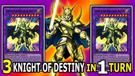 Yu Gi Oh Timaeus The Knight Of Destiny Deck 3 Knight Of Destiny In 1 Turn Youtube