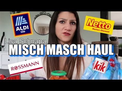 MISCH MASCH HAUL NETTO ROSSMANN KIK ALDI SÜD YouTube