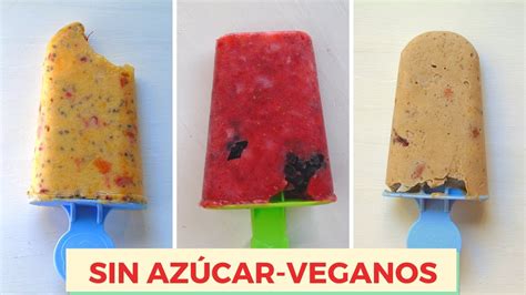 3 Helados en Paleta VEGANO SIN AZÚCAR Helados SALUDABLES YouTube