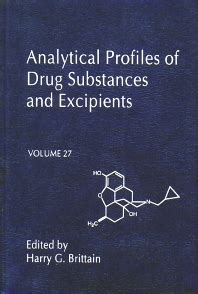 Analytical Profiles Of Drug Substances And Excipients Volume 27 1st