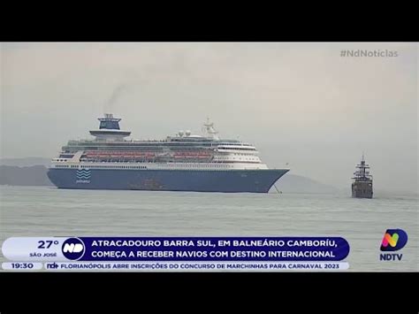 Atracadouro Barra Sul em Balneário Camboriú começa a receber navios