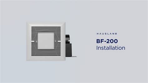 How To Install The Hauslane Bathroom Fan BF200 Bathroom Fan