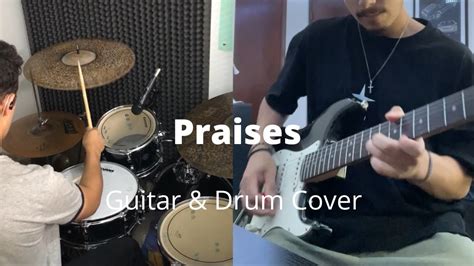 Praises By Elevation Rhythm Guitar Drums Cover Youtube