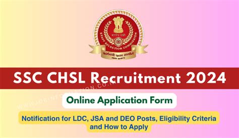 Ssc Chsl Recruitment Out Online Application Form For Ldc Jsa And