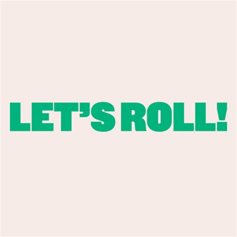 Lets Roll GIFs - Find & Share on GIPHY