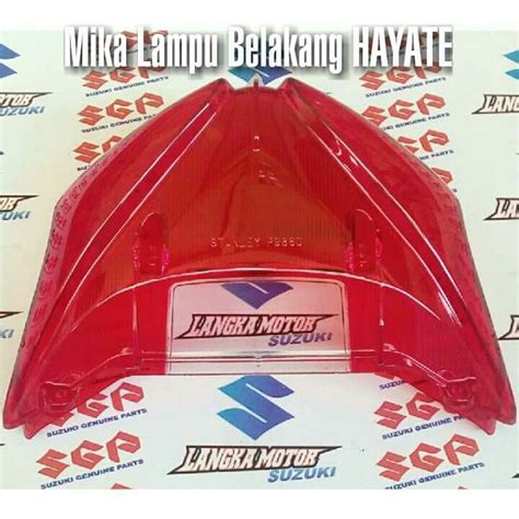 Jual HAYATE Langka Motor ORI SGP Kaca Mika Lampu Belakang Suzuki HAYATE