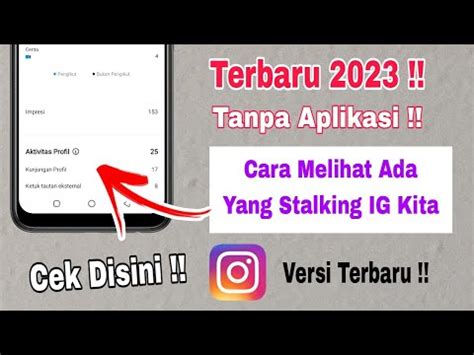 Cara Melihat Ada Yang Stalking IG Kita Tanpa Aplikasi YouTube