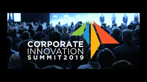 Corporate Innovation Summit 2019 Trailer Youtube