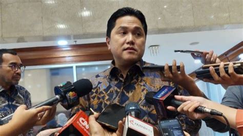 Erick Thohir Usul Tambahan Pmn Rp Triliun Untuk Bumn