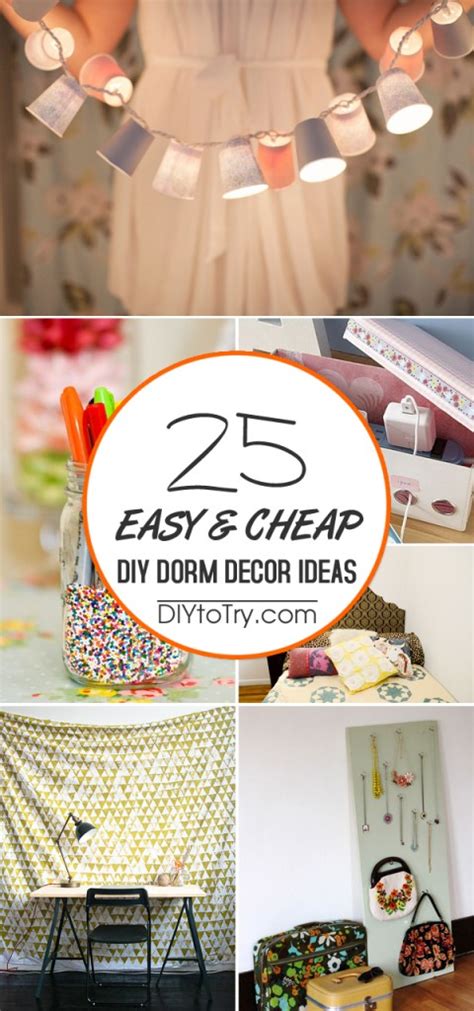 25 Easy And Cheap Diy Dorm Decor Ideas