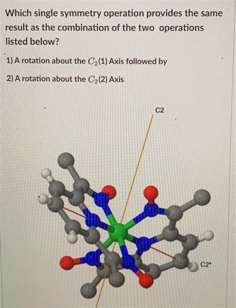 solved  single symmetry operation    cheggcom