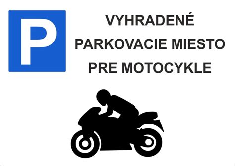 Vyhradené parkovacie miesto pre motocykle bezpecnostne tabulky sk