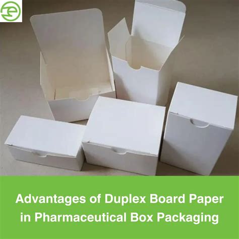 Advantages Of Duplex Board Paper In Pharmaceutical Box Packaging