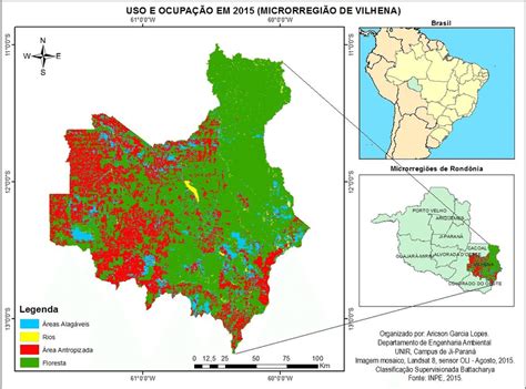 Mapa Do Uso E Ocupa O Da Microrregi O De Vilhena No Ano De