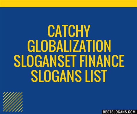 100+ Catchy Globalization Et Finance Slogans 2024 + Generator - Phrases ...