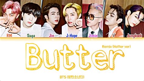 Bts 방탄소년단 ‘butter Hotter Remix [ Lyrics Color Coded English