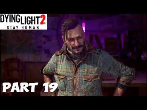 DYING LIGHT 2 Gameplay Walkthrough Part 19 NIGHTRUNNERS FULL GAME