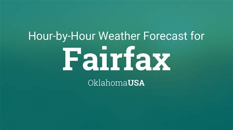 Hourly forecast for Fairfax, Oklahoma, USA