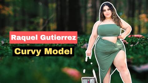 Gorgious Plussize Model Raquel Gutierrez Biography Age Body