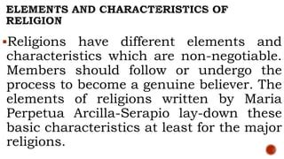 PPT RELIGION AND CHARACTERISTICS OF RELIGION 09-04-2023.pptx