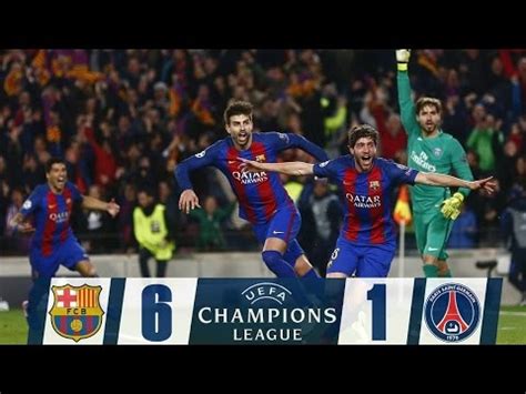 FC Barcelona 6 1 PSG Barca God OF Football 2017 Highlights