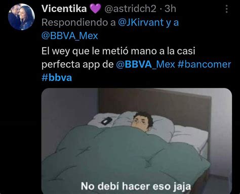 Pero Para Cobrar S Son Buenos Falla En App De Bbva Desata El Enojo