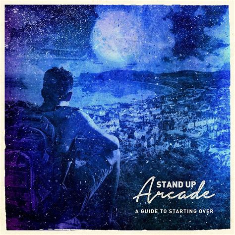 ‎A Guide to Starting Over - EP - Album by Stand Up Arcade - Apple Music