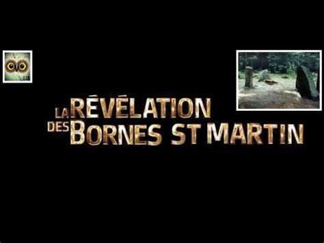 La Révélation des Bornes Saint Martin YouTube