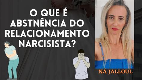 Narcisista E A Fase Da Abstin Ncia O Que Youtube