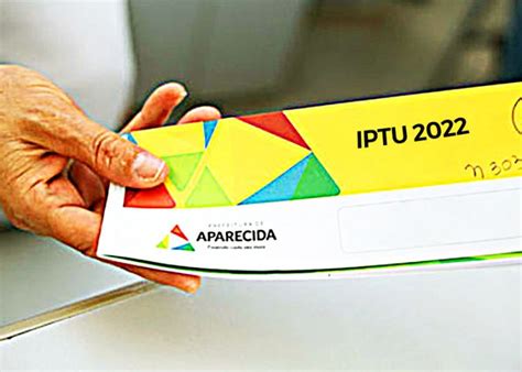 Prorrogado prazo para pagamento do IPTU 2022 em Aparecida de Goiânia