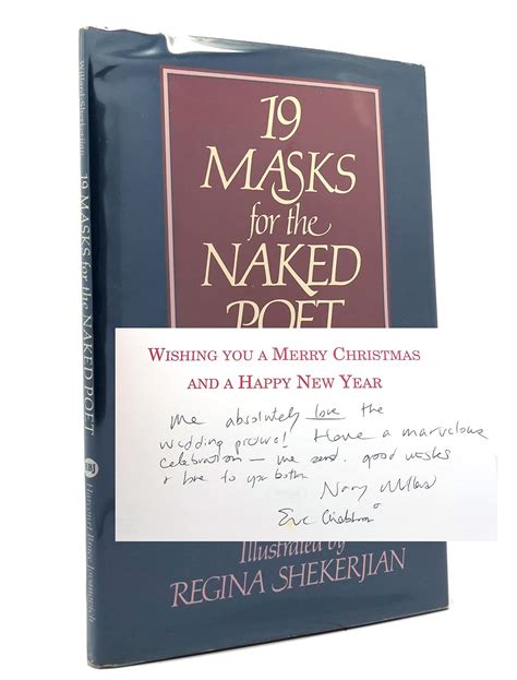 Nineteen Masks For The Naked Poet Poems By Nancy Willard Goodreads