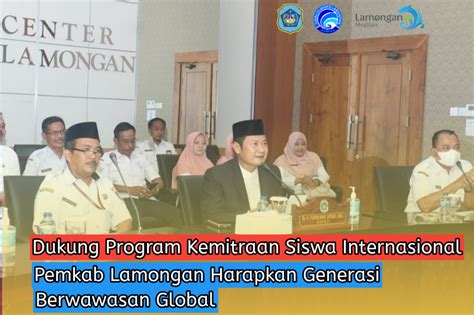 Dukung Program Kemitraan Siswa Internasional Pemkab Lamongan Harapkan