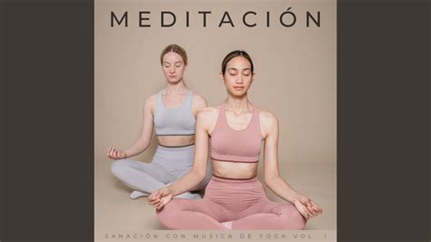 Canción De Cuna Y Meditación YouTube