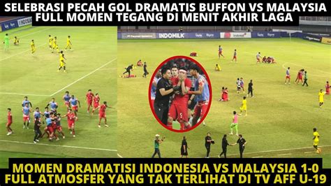 Momen Tegang Menit Akhir Timnas U Vs Malaysia Selebrasi Pecah