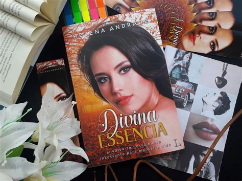 Divina Essência Divinópolis - RESENHA | Divina Essência - Helena Andrade Magia é Sonhar