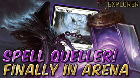 Bant Spirits Spell Queller And Selfless Spirits Are In Arena