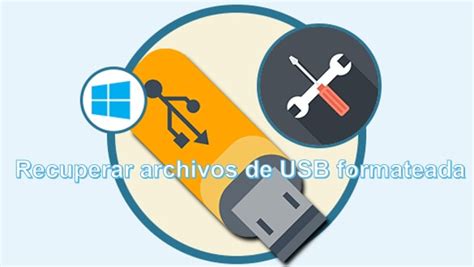 C Mo Recuperar Archivos De Usb Formateada En Clic