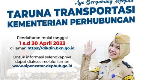 Seleksi Penerimaan Calon Taruna Kemenhub Telah Dibuka Simak Alur