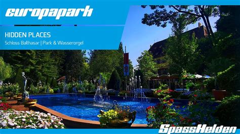 Europapark Hidden Places Schloss Balthasar Park Wasserorgel