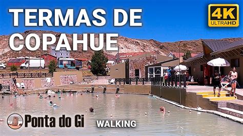 4K PARAÍSO TERMAL en COPAHUE 2023 NEUQUÉN walkingtour al pie de la