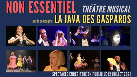 Non Essentiel La Java Des Gaspards En Live Spectacle Enregistr En