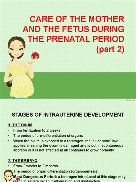 Care Of The Mother And The Fetus During The Prenatal Period Part 2