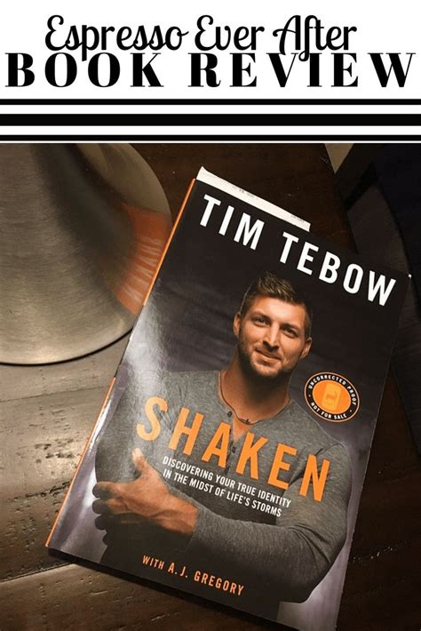 tim tebow book shaken - Berneice Gilman