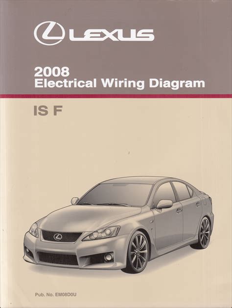 Lexus Is F Wiring Diagram Manual Original