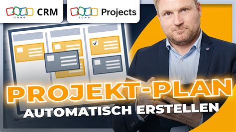 Automatische Erstellung Des Projekt Plans Mit Zoho Crm Und Zoho