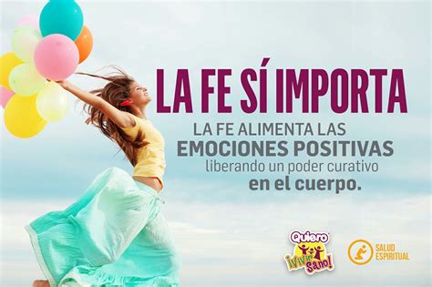 LA FE ALIMENTA EMOCIONES POSITIVAS QuieroVivirSano